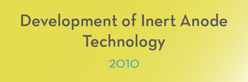 Yellow gradient background with the text "Development of Inert Anode Technology" in the center, written in grey. Below this, the year "2010" is displayed in light blue, marking a pivotal moment in aluminium innovation.